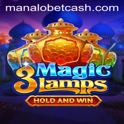Unveiling the Excitement of 3MagicLamps on ManaloBet
