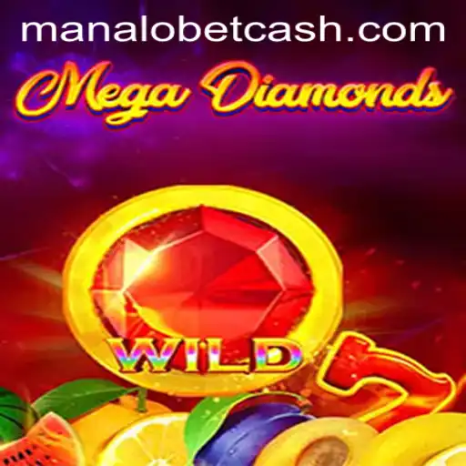 Exploring the Thrills of MegaDiamond: A New Era in Gaming with ManaloBet
