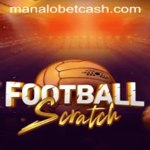 Unveiling FootballScratch: A Thrilling Game Experience by ManaloBet