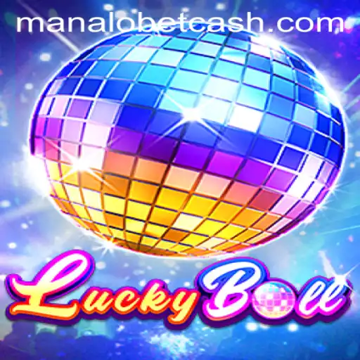 Exploring the Thrills of LuckyBall with ManaloBet