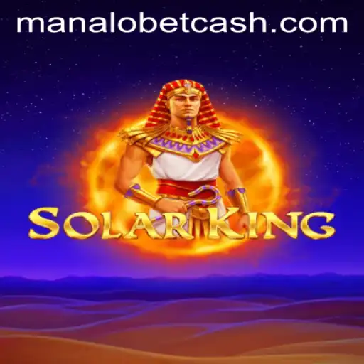 Exploring the Exciting World of SolarKing at ManaloBet